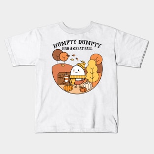 Humpty Dumpty Had A Great Fall Kids T-Shirt